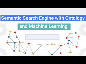 Semantic Search Engine with Ontology and Machine Learning