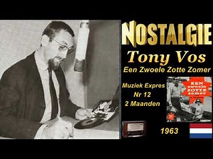 Tony Vos Een Zwoele Zotte Zomer 1963