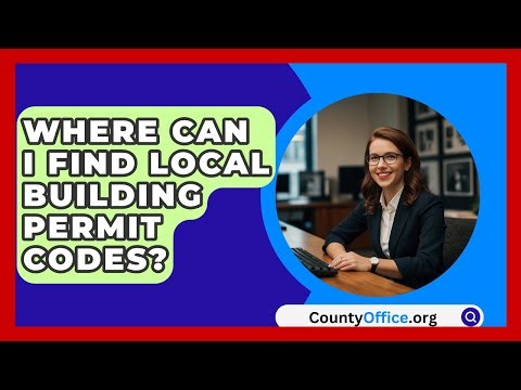 Where Can I Find Local Building Permit Codes? - CountyOffice.org