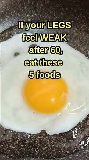 Weak Legs After 60? These 5 Foods Can Help | Foods For Strong Legs