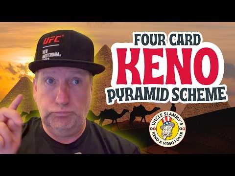 Four Card Keno Pyramid Scheme 🔺🎰🐪