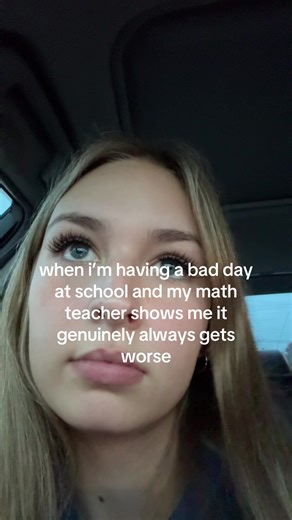 Struggles of School Life: Bad Days and Math Class