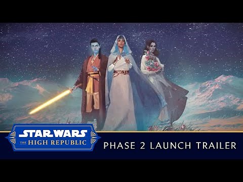 Star Wars: The High Republic | Phase II Launch Trailer