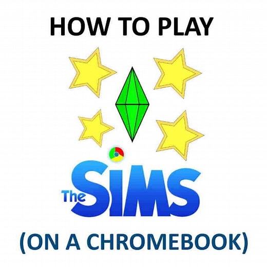 How to Play Sims 4 on Chromebook ( Guide) 2023