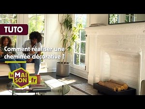 Comment réaliser une cheminée décorative ? - LaMaison.fr #LesConseilsMaison