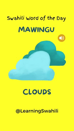Learn the Swahili Word for Clouds