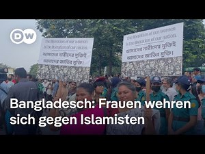 Frauen wehren sich gegen Islamisten in Bangladesch