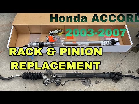 How to Replace RACK & PINION 2003 - 2007 Honda Accord 4CYL