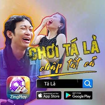 Chơi Tá Lả Chấp Tất Cả - Mê game thì đừng đi ăn cướp | Tá Lả ZingPlay