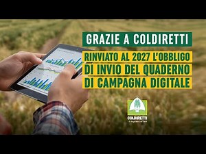 RINVIATO AL 2027 L’OBBLIGO DI INVIO DEL QUADERNO DI CAMPAGNA DIGITALE