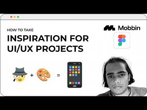How to Take Inspiration for UI/UX Projects | Complete Mobbin.com Platform Walkthrough