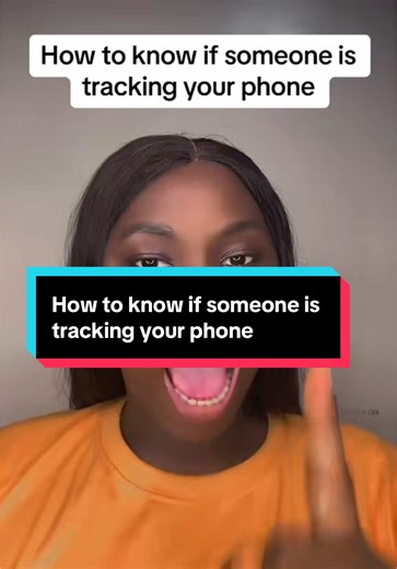 How to Know if Someone is Tracking Your Phone