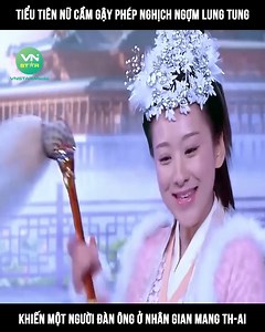 A. Tieu tien nu cam gay phep nghich ngom lung tung, khien mot nguoi dan ong o nhan gian mang thai #review #phim #drama ©️ Nội dung được sản xuất bởi Vnstar Media #VnstarMedia #Vnstarnetwork | Vnstar 123456