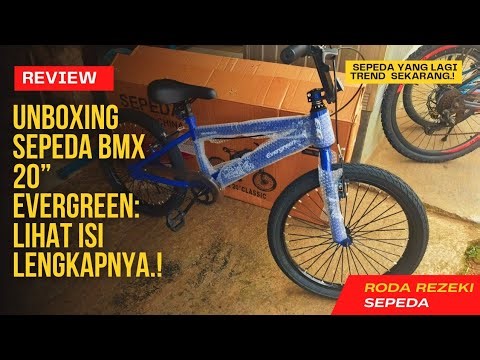 REVIEW DAN UNBOXING SEPEDA BMX BARU SIZE 20 MERK EVERGREEN. #sepedabmx 