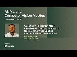 WeedNet: Foundation Model Based Global-to-Local AI for Weed Species Identification & Classification