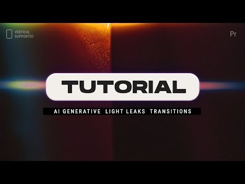 Tutorial AI Generative Light Leaks Transitions
