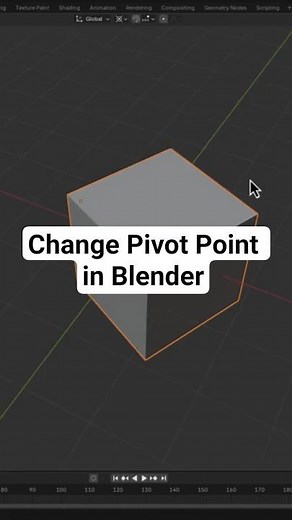 How to change Pivot Point in Blender