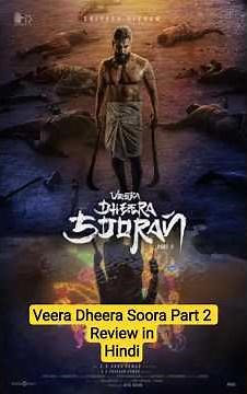 Veera Dheera Soora Review in Hindi