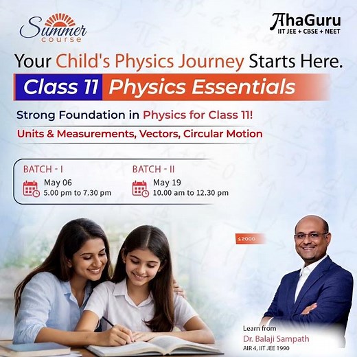 Class 11 Essential Topics | Units, Vectors & Circular Motion | Summer Course 2026 | AhaGuru
