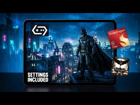 Batman: Arkham Knight on Android! Snapdragon 8 Elite | 60FPS SETTINGS! 🦇🔥