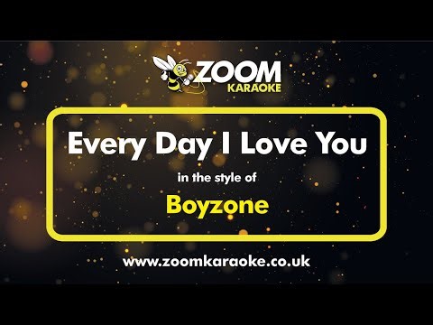 Boyzone - Every Day I Love You (Karaoke Version) with Lyrics On Screen