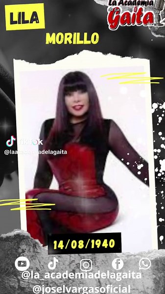 #efemerides El 14 de agosto de 1940 nació en Maracaibo Lila Rosa Bozo Morillo, o Lila Morillo Cantante de Gaitas, Baladas, Tangos, Rancheras y música folclórica venezolana en su voz resaltamos los exitos Fuego lento, El cocotero, Propiedad privada, La jaula de oro, El moñongo entre otros En 1965 nació en Maracaibo Luis Ramón Martínez Yañez mejor conocido como Moncho Martinez, comediante, humorista, actor, guionista, Cantante, músico, animador, productor televisión y Gaitero con una impecable car