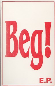 Ambitious Beggars - Beg! E.P.