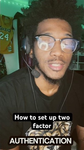 How to set up two factor authentication.