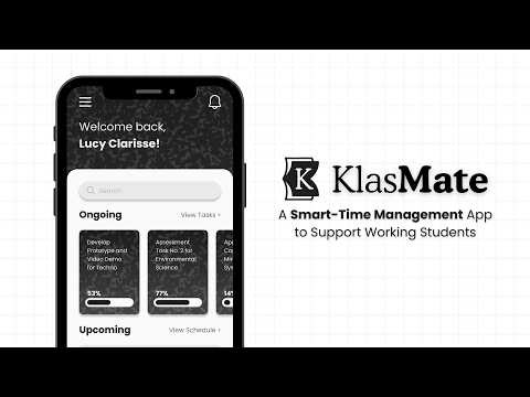 KlasMate: A Smart Time Management App to Support Working Students | Prototype Demonstration