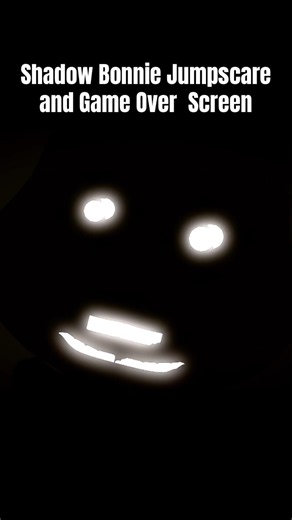 FNAF Shadow Bonnie Arkham Style Jumpscare And Game over Screen #fnaf