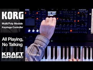 Korg Multi/Poly Module and Keystage Controller - All Playing, No Talking