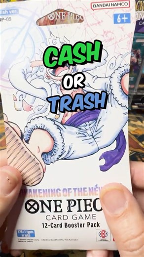 Cash or Trash - Episode 80 - One Piece Card OP05 - Awakening of the New Era