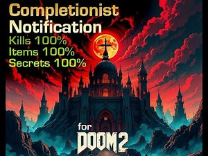 Completionist Notification (Doom 2 HUD Mod)