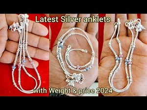 Silver anklets designs with price 2024/Silver new anklets with weight and price