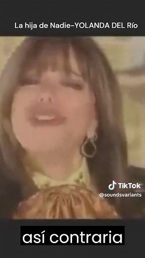 Yolanda Del Río - La Hija de Nadie: Letras y Karaoke