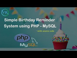 Simple Birthday Reminder System using PHP MySQL
