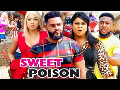 SWEET POISON SEASON 8 (New Movie ) 2021 Latest Nigerian Nollywood Movie