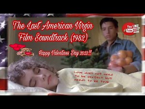 The Last American Virgin Film Soundtrack (1982) ❤️🇺🇸😍