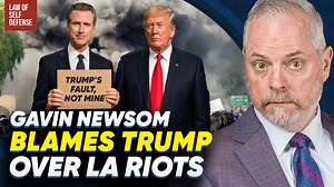 California Governor Gavin Newsom BLAMES Trump Over LA Riots | The Attorney Andrew Branca Show | Facebook