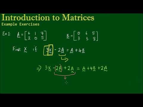 Intro to Matrices: Example Problems