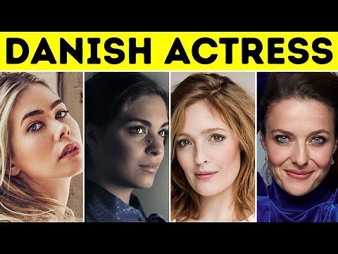 Top 10 Most Beautiful Danish Actresses 2021 - INFINITE FACTS