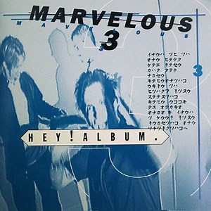 Marvelous 3 - Hey! Album (Indie Edition)