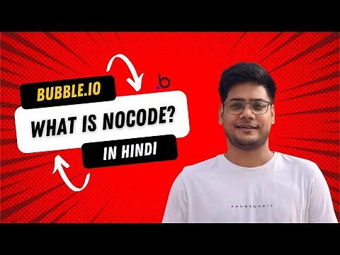 How to build Web/Mobile App without Programming Language | Learn Bubble.io in Hindi
