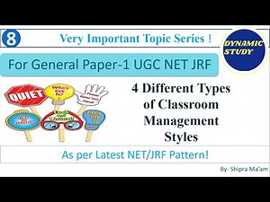 4 Different Types of Classroom Management Styles