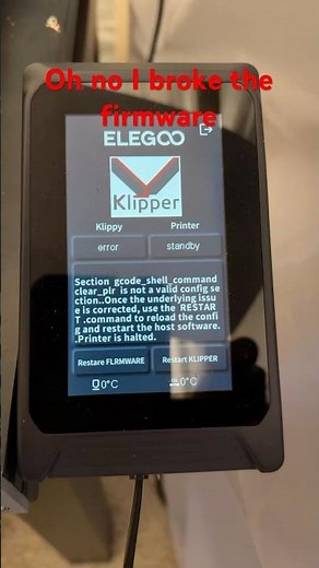 Broke the firmware on my ‪@ElegooOfficial‬ Neptune 4 Max