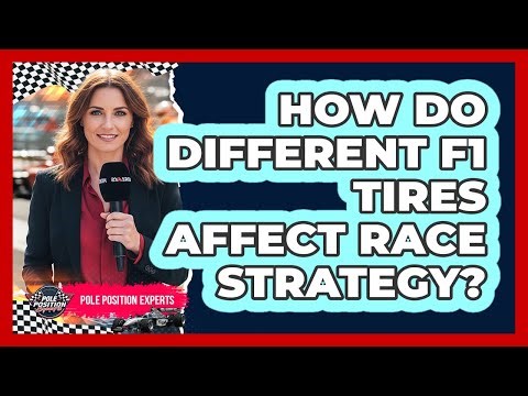 How Do Different F1 Tires Affect Race Strategy?