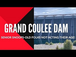 Visit to Grand Coulee Dam