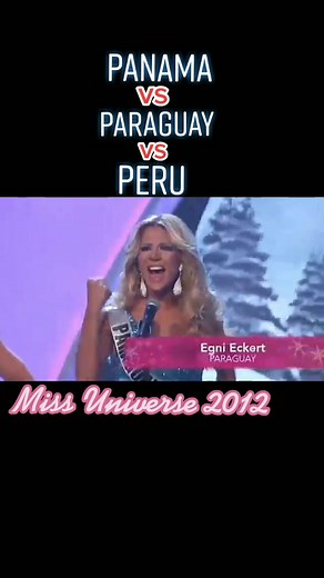 Miss Universe 2012: Panama vs Paraguay vs Peru