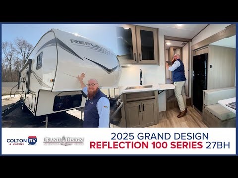 2025 Grand Design Reflection 100 Series 27BH Fifth Wheel Tour