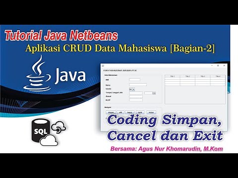 Belajar Java Netbeans + Free coding || Aplikasi CRUD Data Mahasiswa [Bagian-2]